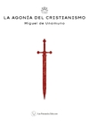 Agonía del cristianismo, La