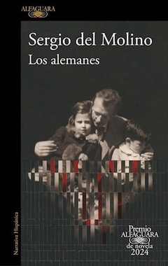 Alemanes, Los (Premio alfaguara 2024)