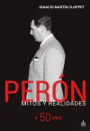 Peron, mitos y realidades