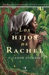 hijos de Rachel, Los