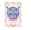 Brujas de Belie, Las