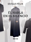 habla en el silencio, El