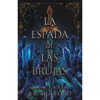 Espada de las brujas, La