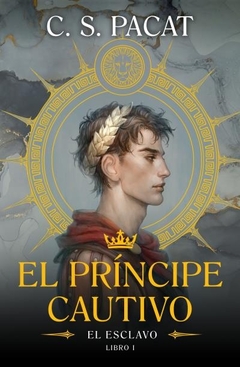 Príncipe cautivo, El. El esclavo