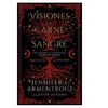 Visiones de carne y sangre
