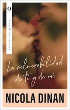 Vulnerabilidad de ti y de mí, La