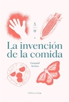 Invención de la comida, La