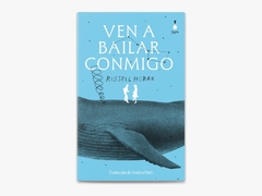 Ven a bailar conmigo