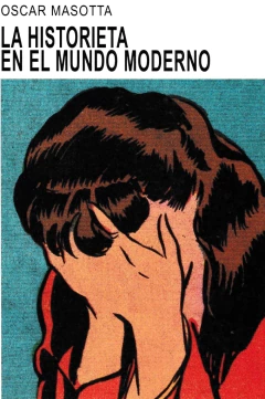 Historieta en el mundo moderno, La