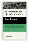 Comunista y la hija del comunista, El