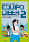 Aventuras del Equipo Ciber 2, Las