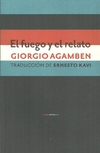 Fuego y el relato, El