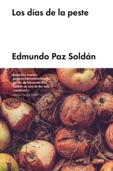 Días de la peste, Los