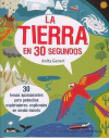 LA TIERRA EN 30 SEGUNDOS