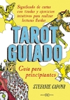 Tarot guiado: guía para principiantes