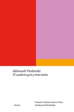 Cuaderno gris y otros textos, El (Bilingüe Ruso - Español)