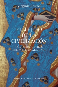 Tejido de la civilización, El