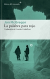 Palabra para rojo, La