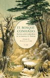 Bosque confiado, El