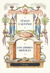 Amores difíciles, Los (Edición centenario)