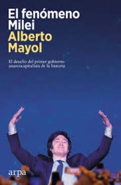 Fenómeno Milei, El