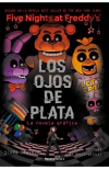 Five nights at freddy's. Ojos de plata (Novela gráfica)