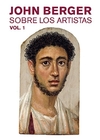 Sobre los artistas. Vol. 1