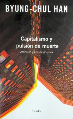 Capitalismo y pulsión de muerte