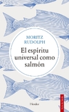 Espíritu universal como salmón, El
