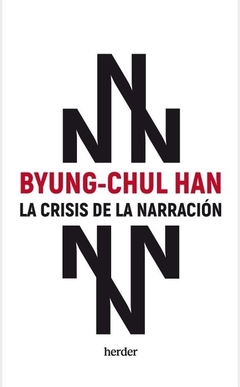 Crisis de la narracion, La