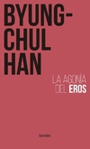 Agonía el Eros, La