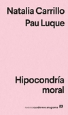 Hipocondría moral - comprar online