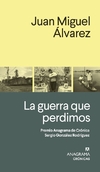guerra que perdimos, La