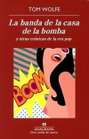 Banda de la casa de la bomba, La