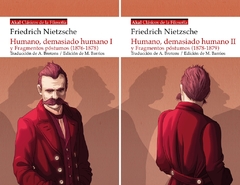 Humano, demasiado humano y fragmentos póstumos (2 Vols)