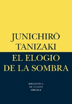 Elogio de la sombra, El