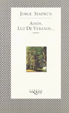 Adios, luz de veranos