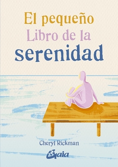 Pequeño libro de la serenidad