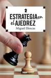 Estrategia en el ajedrez