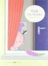 tom y el pajaro