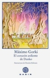 Corazon ardiente de Danko, El