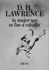 Mujer que se fue a caballo, la