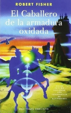 Caballero de la armadura oxidada, El