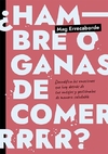 Hambre o ganas de comer?