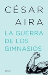 Guerra de los gimnasios, La (NE)