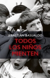 Todos los niños mienten - comprar online