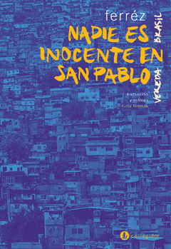 Nadie es inocente en San Pablo