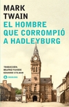 Hombre que corrompio a Hadleyburg, El