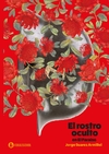 Rostro oculto en el paraíso, El