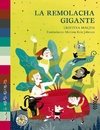 Remolacha gigante, La